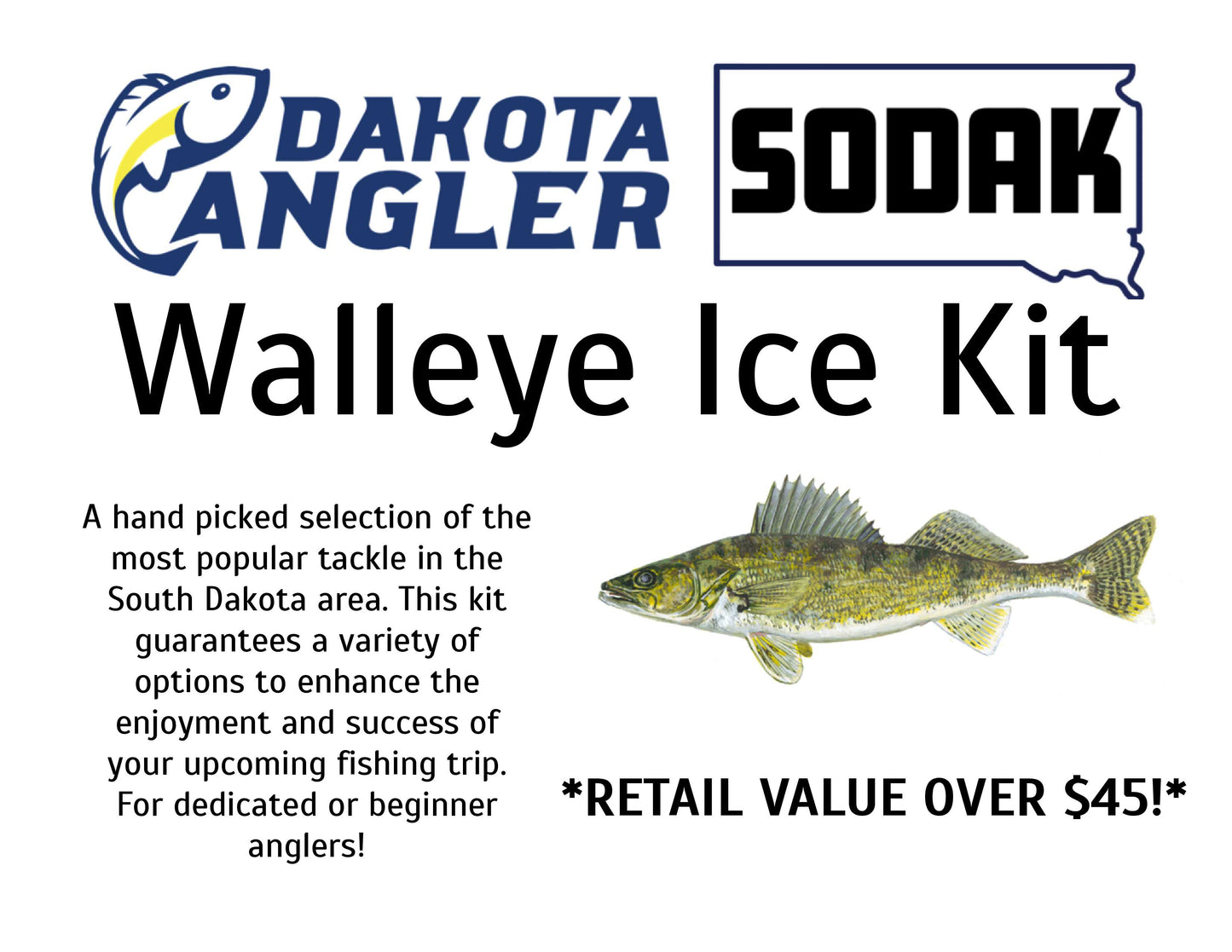 Dakota Angler SODAK Ice Kits